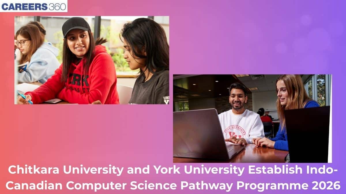 Chitkara University and York University Establish Indo-Canadian Computer Science Pathway Programme 2026
